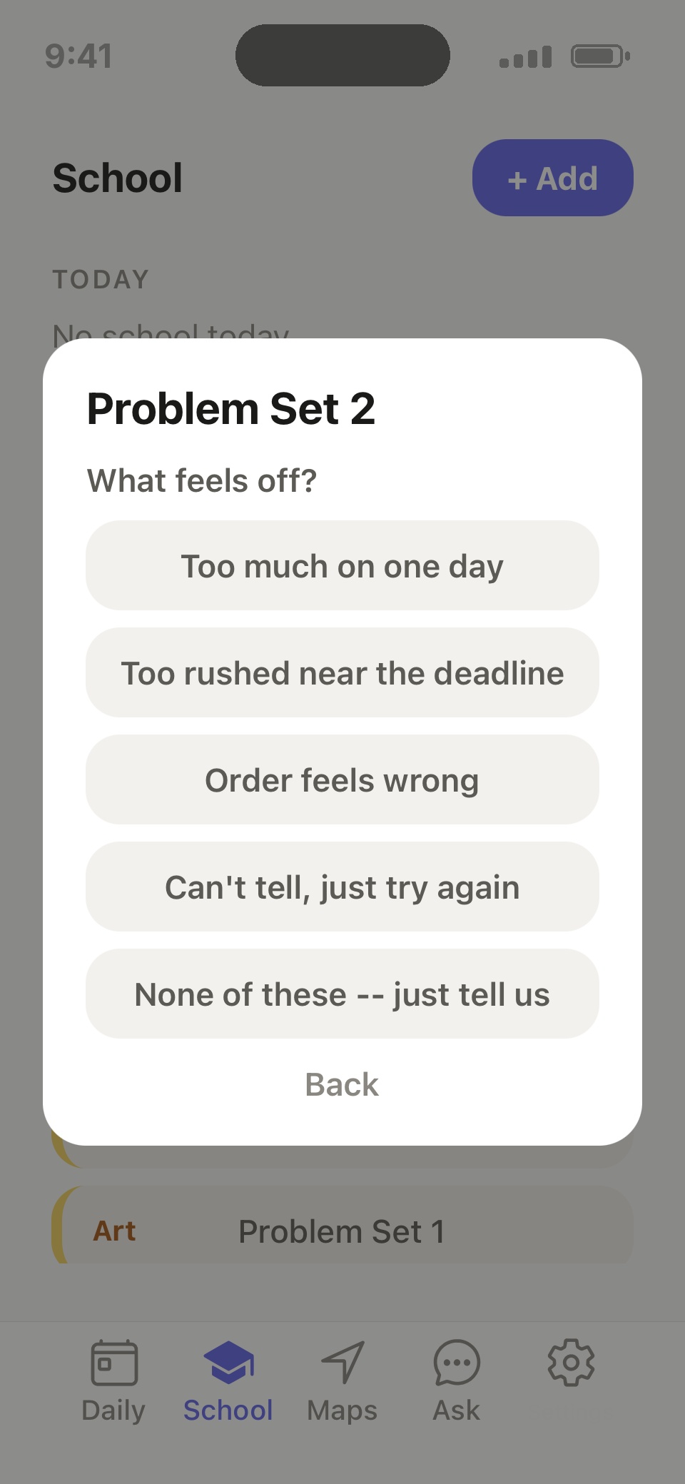 The Daily app asking What feels off, with the answers Too much on one day, Too rushed near the deadline, Order feels wrong, Can’t tell just try again, and None of these, just tell us